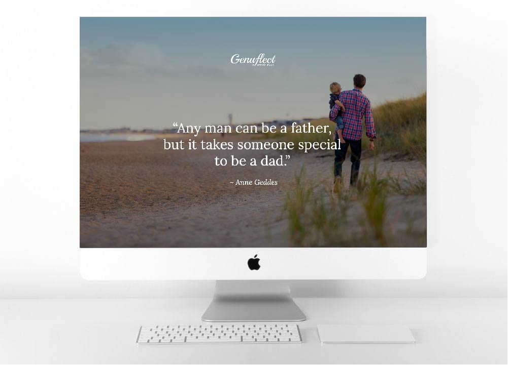Genuflect.net - Father holding son walking on beach with inspirational quote